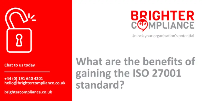 What are the benefits of gaining the ISO 27001 standard