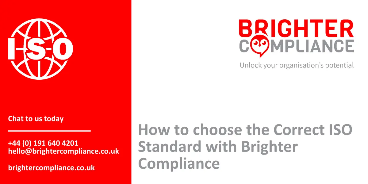 How to Choose the Correct ISO Standard with Brighter Compliance