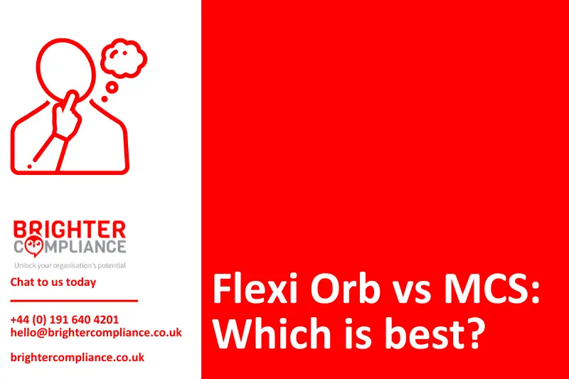 Illustration of a person thinking with the caption "Flexi Orb vs MCS: Which is best?" and contact details for Brighter Compliance.